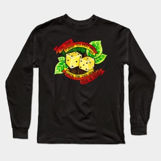 Jumanji Quote Long Sleeve T-Shirt